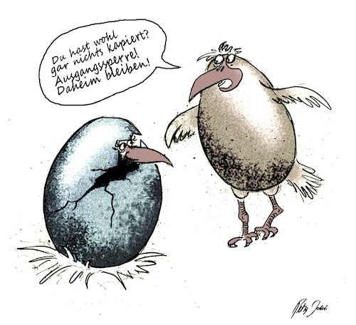Cartoon: Ausgebrütet (medium) by jakpet tagged corona,2020,daheimbleiben,lockdown