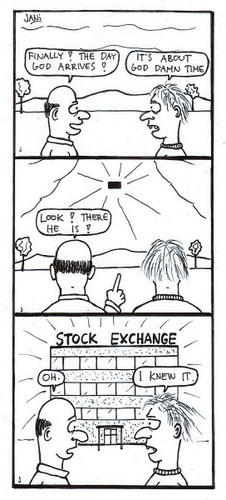 Cartoon: God arrives (medium) by Jani The Rock tagged god,stock,economy,capitalism,bullshit