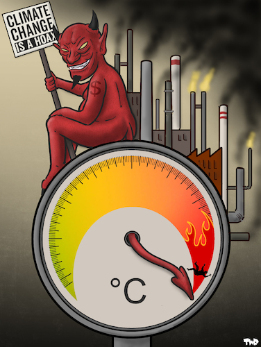 Cartoon: Climate change is a hoax (medium) by Tjeerd Royaards tagged climate,change,emergency,earth,industry,warming,heat,heatwave,climate,change,emergency,earth,industry,warming,heat,heatwave