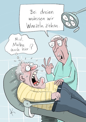 Cartoon: Wurzelziehen (medium) by Kiefel tagged math2022,zahn,arzt,wurzel,angst,missverständnis