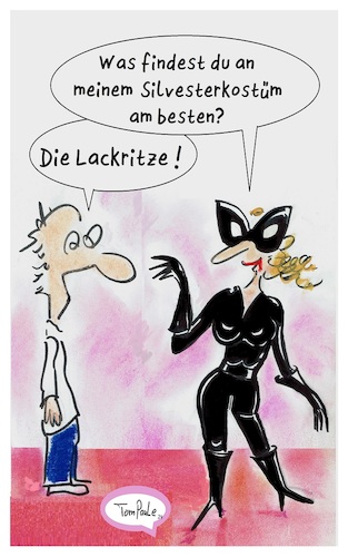 Cartoon: Das Silvesterkostüm (medium) by TomPauLeser tagged silvesterkostüm,kostüm,kostümparty,silvesterparty,lack,lackritze,ritze,sexy,süß