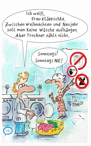 Cartoon: Rauhnächte (medium) by TomPauLeser tagged rauhnacht,rauhnächte,sonntags,sonntag,waschverbot,wäsche,aberglaube,glaube,weihnachten,neujahr,heilige,drei,könige,königstag,trockner,waschküche,verbotsschilder