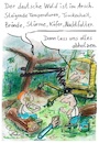 Cartoon: Dem Wald ergehts schlecht (small) by TomPauLeser tagged wald,waldschäden,sturm,stürme,orkan,klima,temperatur,steigende,trockenheit,borkenkäfer,käfer,motte,nachtfalter,nonnenschmetterling,abholzen,holz