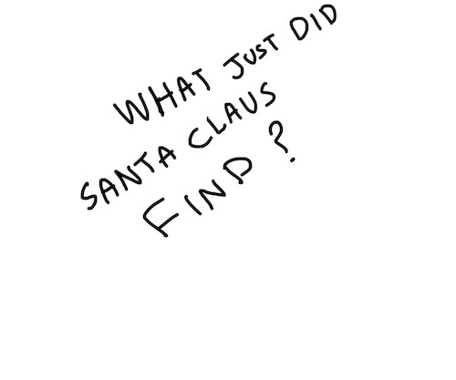 Cartoon: what just did santa cluas find (medium) by sal tagged cartoon,santa,claus,christmas,fun,sal