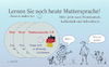 Cartoon: Muttersprache 3.0 (small) by Arni tagged sprache,lernen,ausländer,inländer,deutsch,deutschland,bildung,gutes,cd,dvd,audio,erwartungen