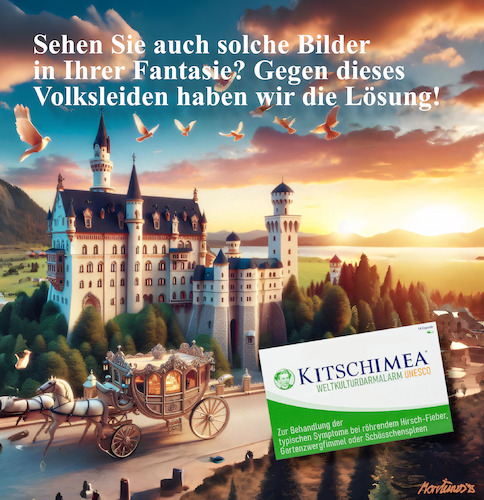 Cartoon: Kitschimea- gegen gebaute Träume (medium) by MorituruS tagged bayern,unesco,schlösser,herrenchiemsee,linderhof,schachen,neuschwanstein,könig,ludwig,ii,bedeutendste,kulturstätten,international,welt,bauwerke,welterbe,weltkulturerbe,kitschig,ikonen,märchenwelt,freistaat,csu,markus,söder,touristen,tourismus,architektonische,meisterwerke,künstlerisch,baudenkmäler,massentourismus,allgäuer,märchenschloss,richard,wagner,romantischer,sehsnuchtsort,cartoon,karikatur,moriturus