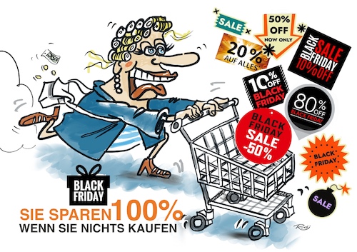 Cartoon: Black Friday (medium) by Rudissketchbook tagged black,friday,week,konsumrausch,blue,monday,kaufrausch,werbung,schnäppchenjagd,shopping