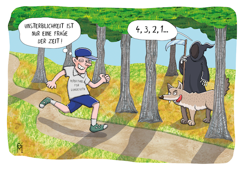 Cartoon: Longevity (medium) by Rebecca-Meyer tagged jogger,peter,thiel,longevity,tshirt,gedankenblase,unsterblichkeit,ist,nur,eine,frage,der,zeit,selbstsicher,technischer,größenwahn,zukunftsoptimismus,kontrast,tod,sensemann,wolf,hintergrund,bedrohung,ruhe,countdown,wird,konkret,ironie,unausweichlich,timing,pointe,jogger,peter,thiel,longevity,tshirt,gedankenblase,unsterblichkeit,ist,nur,eine,frage,der,zeit,selbstsicher,technischer,größenwahn,zukunftsoptimismus,kontrast,tod,sensemann,wolf,hintergrund,bedrohung,ruhe,countdown,wird,konkret,ironie,unausweichlich,timing,pointe