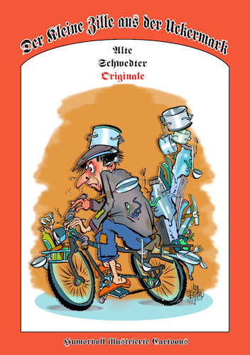 Cartoon: Alte Schwedter Originale V (medium) by Cartoon_EGON tagged mondscheinglaser,ein,original
