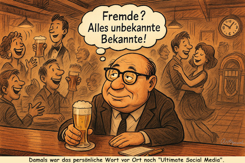 Cartoon: 1960 oder so (medium) by ArtyFicial tagged social,media,1960,kneipe,lokal,persönlich,wort,vor,ort,philosophisch,gedankenverloren,bier,geselligkeit,tanz,treffen,bekanntschaften,freundschaften,sozialleben