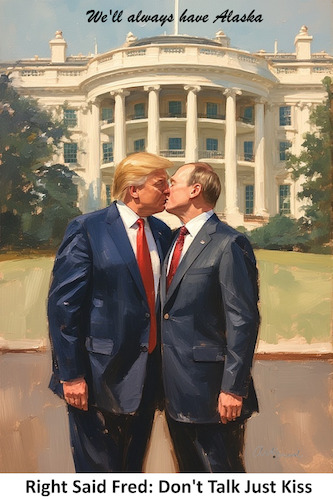 Cartoon: Deal? (medium) by ArtyFicial tagged ukraine,usa,russia,trump,putin,alaska,meeting,deal,friends,peace,peacetalk,talk,negotiations,results,deals,europe,war,military,special,operation