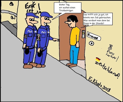 Cartoon: Trickbetrüger gesucht (medium) by Sven K tagged polizisten,trickbetrüger,männer,gesellschaft,missverständnis,räuber,gendarm,kriminalität,betrüger,betrug