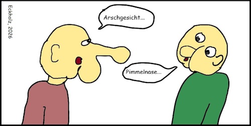Cartoon: Arschgesicht... (medium) by Moppel tagged streit,männer,pimmelnase,arschgesicht