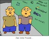 Cartoon: Zwei dicke Freunde... (small) by Pummel tagged dick,fetteleibigkeit,freundschaft,kameraden,gesellschaft,adipositas,übergewicht,gesundheit