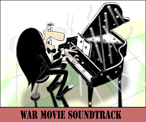 Cartoon: WAR MOVIE SOUNDTRACK... (medium) by berk-olgun tagged war,movie,soundtrack