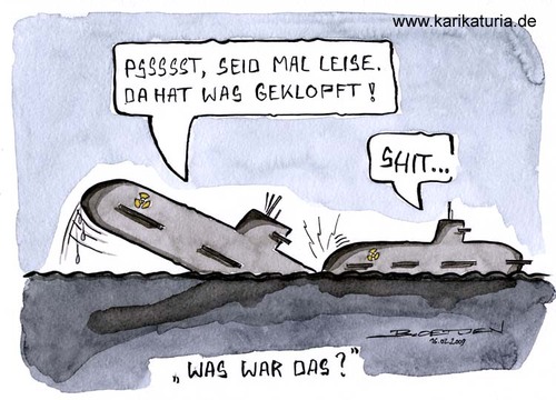 Cartoon: Atom-U-Boot (medium) by Bernd Ötjen tagged atom,uboot,unfall,rätselhaft,kollision,manöver,großbritannien,frankreich,atlantik,shit,klopfen,leise