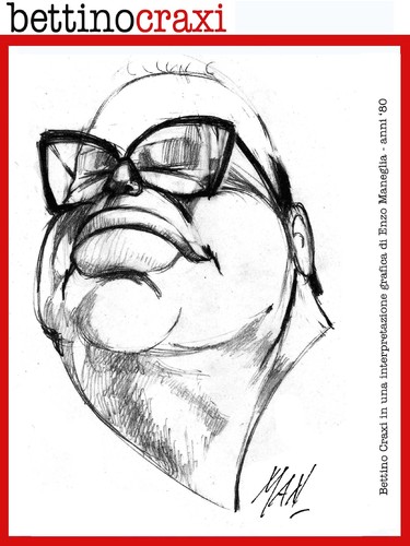 Cartoon: Bettino Craxi (medium) by Enzo Maneglia Man tagged craxi,bettino,caricatura,psi,politico