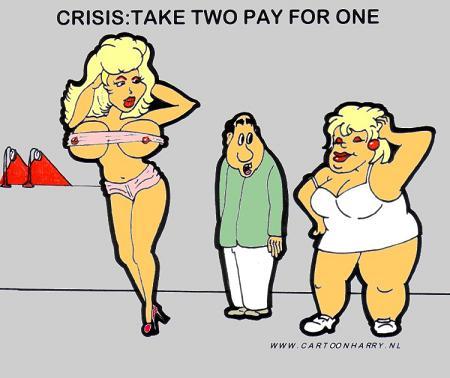 Cartoon: Crisis (medium) by cartoonharry tagged hooker,pay,crisis