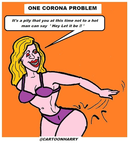Cartoon: ONE CORONA PROBLEM (medium) by cartoonharry tagged cartoonharry