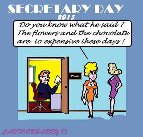 Cartoon: Secretary Day 2015 (medium) by cartoonharry tagged flowers,chocolate,2015,20151604,secretaryday