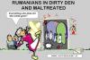 Cartoon: Bad Treatment Rumanians (small) by cartoonharry tagged rumanian,kick,dirty