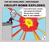 Cartoon: Cruyff Bomb Explodes (small) by cartoonharry tagged johan,cruyff,god,bomb,explodes,troubles,ajax,soccer,holland,amsterdam,cartoon,comic,comics,comix,artist,art,arts,drawing,cartoonist,cartoonharry,dutch,toonpool,toonsup,hyves,linkedin,buurtlink,deviantart