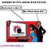 Cartoon: Jihad Filter (small) by cartoonharry tagged england,london,jihad,filter,internet