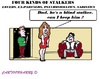 Cartoon: Stalkers (small) by cartoonharry tagged stalkers,toonpool