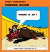 Cartoon: Torero Blind (small) by cartoonharry tagged torero,blind,bull,bullshit,spain,cartoon,cartoonharry,cartoonist,dutch,toonpool