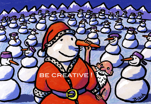Be creative!