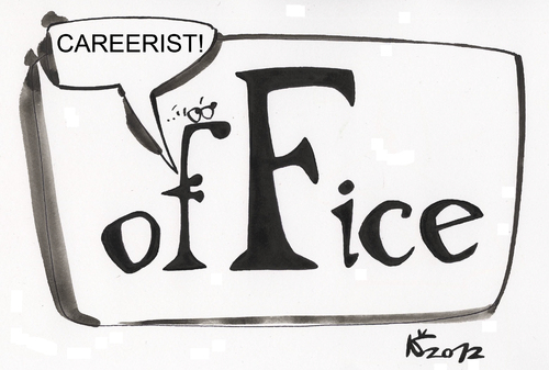 Cartoon: OFFICE STORIES. CAREERIST (medium) by Kestutis tagged calligraphy,briefe,letters,careerist,office