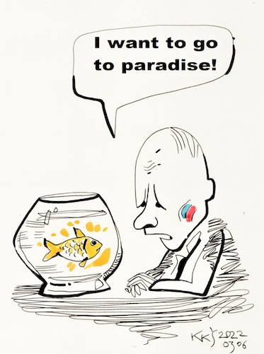 Cartoon: Putins last wish (medium) by Kestutis tagged putin,russia,war,ukraine,nuclear,paradise,death,kestutis,lithuania