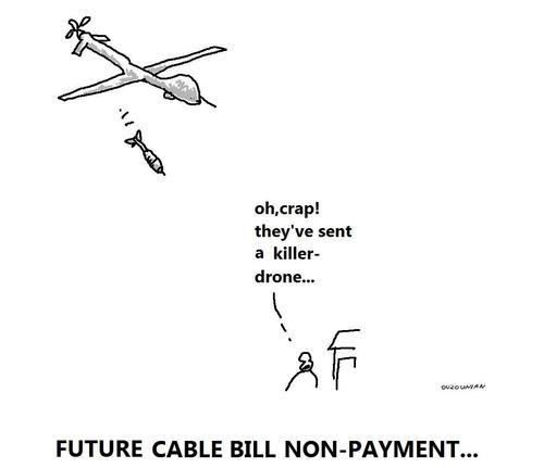 Cartoon: killer drones and stuff (medium) by ouzounian tagged killerdrones,bills