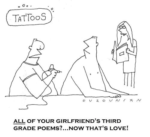 Cartoon: love and stuff (medium) by ouzounian tagged love,tattoos,girlfriends,boyfriends,poetry