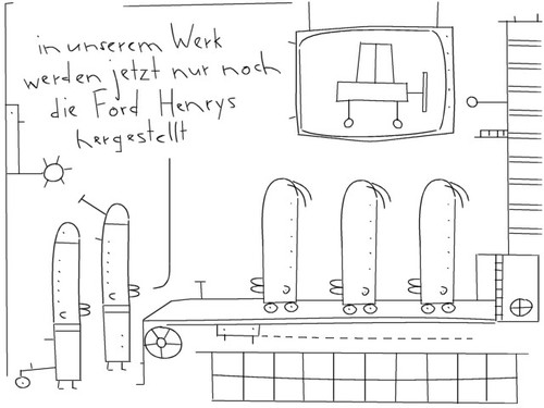 Cartoon: in unserem werk (medium) by bob schroeder tagged ford,henry,auto,autobau,krise