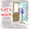 Cartoon: Lets work (small) by legriffeur tagged wochenende,arbeit,arbeitswoche,work,letswork,gutenstartindieneuewoche