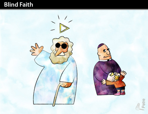 Cartoon: Blind Faith (medium) by PETRE tagged religion,pederasty