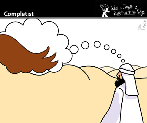Cartoon: Completist (medium) by PETRE tagged completist,fatamorgana,mirage,gestalt