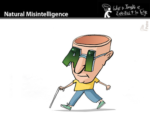 Cartoon: Natural Misintelligence (medium) by PETRE tagged artificialintelligence,künstlicheintelligenz,ai