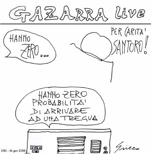 Cartoon: GAZArra (medium) by Grieco tagged grieco,gaza,santoro,annozero