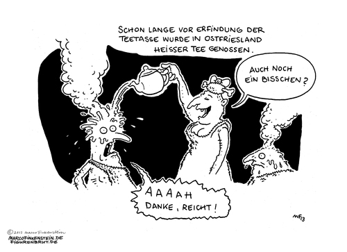 Cartoon: Friesentee (medium) by MarcoFinkenstein tagged friesentee,ostfriesen,teekanne,tasse