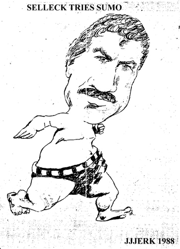 Cartoon: Selleck Sumo (medium) by jjjerk tagged selleck,tom,actor,american,cartoon,caricature,famous,person,america,japan,sumo,wrestler