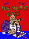 Cartoon: Koch presents..BIG DAD-E CAIN. (small) by DaD O Matic tagged politics,cartoon,democracy,corruption