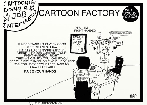 Cartoon: CARTOONIST INTERVIEW (medium) by tonyp tagged arp,job,enterview