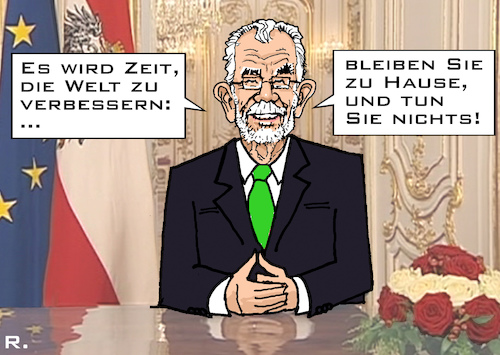 Cartoon: Neujahrsansprache (medium) by RachelGold tagged oesterreich,bundespraesident,ansprache,corona,krise,pandemie,bleib,zuhause,stay,at,home,engagement