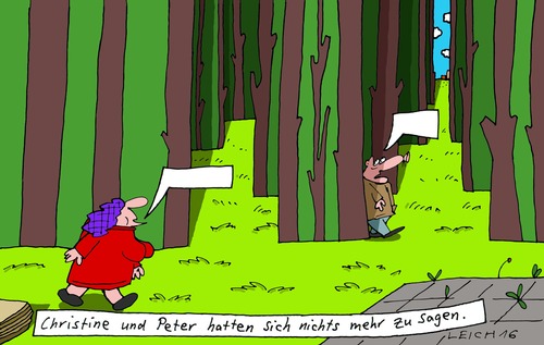 Cartoon: Christine (medium) by Leichnam tagged christine,peter,nichts,mehr,zu,sagen,schweigen,im,walde,wald,sprechblasen,leer,ohne,worte,kulissen,bretterwald,leichnam