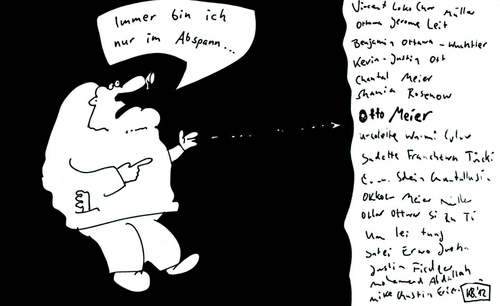 Cartoon: Immer bin ich nur ... (medium) by Leichnam tagged immer,abspann,nur,film,tv,fernsehen