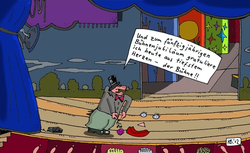 Cartoon: Jubiläum (medium) by Leichnam tagged jubiläum,bühne,theater,bretter,die,welt,bedeuten,gratulation,aus,tiefstem,herzen,heute,spot,an