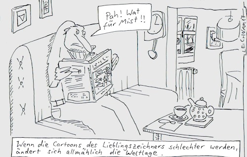 Cartoon: Pah! (medium) by Leichnam tagged pah,weltlage,lieblingszeichner,cartoons,cartoonbuch,mist,leichnam,leichnamcartoon