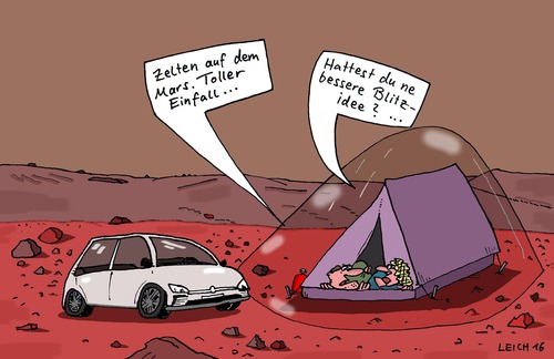 Cartoon: Toll ... (medium) by Leichnam tagged toll,mars,sonnensystem,planet,urlaub,freizeit,ehe,karg,öde,ödnis,zelten,zelt,vorwürfe,unzufrieden,langweilig,blitzidee,einfall,steinwüste